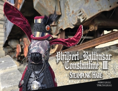 Philbert Balthasar Constantine 111 Steampunk Hare - Legg