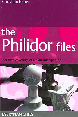 Philidor Files - Bauer, Christian