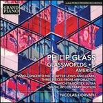 Philip Glass: Glassworlds, Vol. 6: America