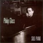 Philip Glass: Solo Piano - Philip Glass