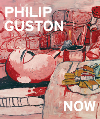 Philip Guston Now 2020 - Guston, Philip, and Godfrey, Mark (Text by), and Greene, Alison de Lima (Text by)