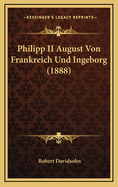 Philipp II August Von Frankreich Und Ingeborg (1888)