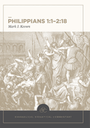 Philippians 1:1-2:18: Evangelical Exegetical Commentary