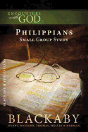 Philippians: A Blackaby Bible Study Series