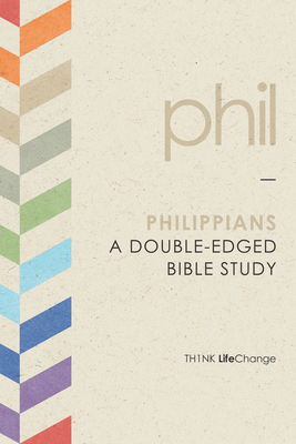 Philippians: A Double-Edged Bible Study - The Navigators (Creator)