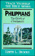 Philippians- Bible Study Guide - Brooks, Keith L