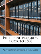 Philippine Progress Prior to 1898