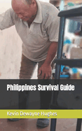 Philippines Survival Guide