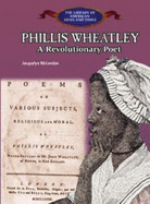 Phillis Wheatley: A Revolutionary Poet