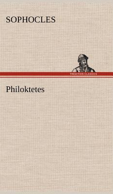 Philoktetes - Sophocles