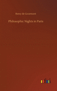 Philosophic Nights in Paris