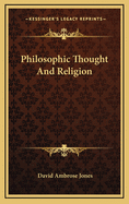 Philosophic Thought and Religion