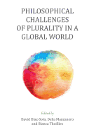 Philosophical Challenges of Plurality in a Global World