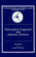 Philosophical Fragments: Johannes Climacus