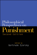 Philosophical Perspectives on Punishment