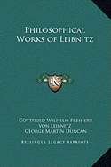 Philosophical Works of Leibnitz