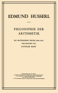 Philosophie Der Arithmetik: Mit Erganzenden Texten (1890-1901)