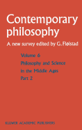 Philosophie et science au Moyen Age / Philosophy and Science in the Middle Ages