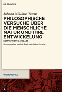 Philosophische Versuche ?ber die menschliche Natur und ihre Entwickelung