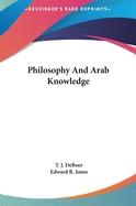 Philosophy And Arab Knowledge