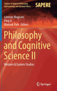 Philosophy and Cognitive Science II: Western & Eastern Studies