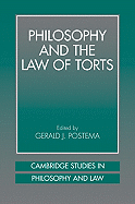 Philosophy and the Law of Torts