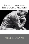 Philosophy and the Social Problem