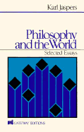 Philosophy and the World: Selected Essays