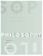 Philosophy: Essential Tools for Critical Thought