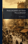 Philosophy of Odd Fellowship