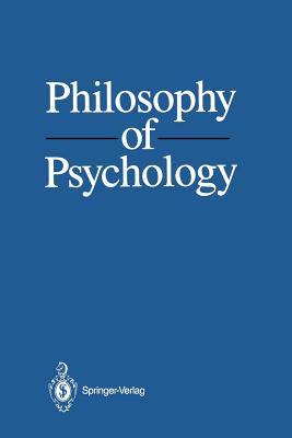 Philosophy of Psychology - Bunge, Mario, and Ardila, Ruben