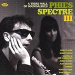 Phil's Spectre, Vol. 3: Third Wall of Soundalikes