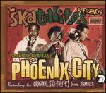 Phoenix City: A History of the World's Greatest Ska