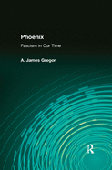 Phoenix: Fascism in Our Time