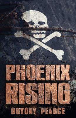 Phoenix Rising - Pearce, Bryony