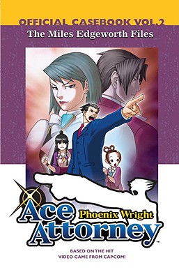 Phoenix Wright Ace Attorney: Official Casebook, Volume 2: The Miles Edgeworth Files - Capcom
