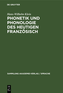 Phonetik Und Phonologie Des Heutigen Franzsisch