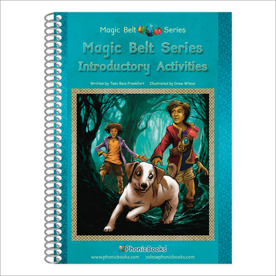 Phonic Books Magic Belt Introductory Activities: Activities Preparing for Magic Belt Books for Older Readers (CVC, Consonant Blends and Consonant Teams) - Phonic Books