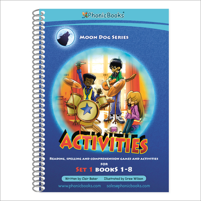 Phonic Books Moon Dogs Set 1 Activities: Photocopiable Activities Accompanying Moon Dogs Set 1 Books for Older Readers (Alphabet at CVC Level) - Phonic Books
