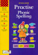 Phonic Spelling - Harker, Jillian, and Taylor, Geraldine