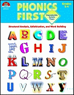 Phonics First, Grades 2-4: Structural Analysis, Syllabication, and Word Building