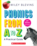 Phonics from A to Z, 4th Edition: A Practical Guide