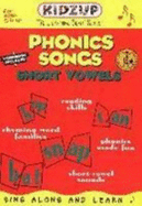 Phonics Songs-Short Vowels - Kidzup Productions (Creator), and Green, Felice