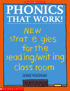 Phonics That Work!: New Strategies for the Reading/Writing Classroom - Wagstaff, Janiel