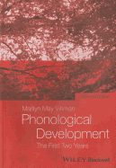 Phonological Development: The First Two Years