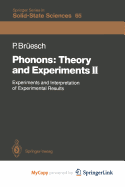 Phonons, Theory and Experiments