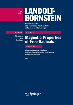 Phosphorus-Centered Radicals, Radicals Centered on Other Heteroatoms, Organic Radical Ions - Davies, Alwyn G