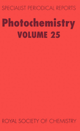 Photochemistry: Volume 25