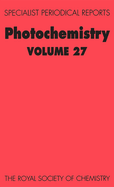 Photochemistry: Volume 27
