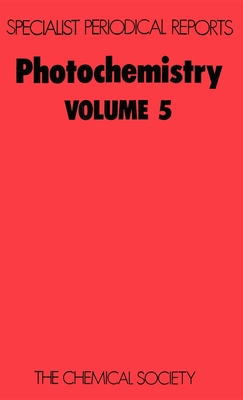 Photochemistry: Volume 5 - Bryce-Smith, D (Editor)